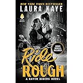 Ride Hard: A Raven Riders Novel: Kaye, Laura: 9780062403339: Amazon.com ...