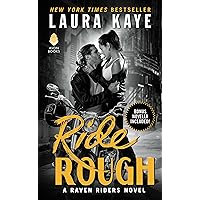 Amazon.com: Ride Hard: A Raven Riders Novel: 9780062403339: Kaye, Laura ...