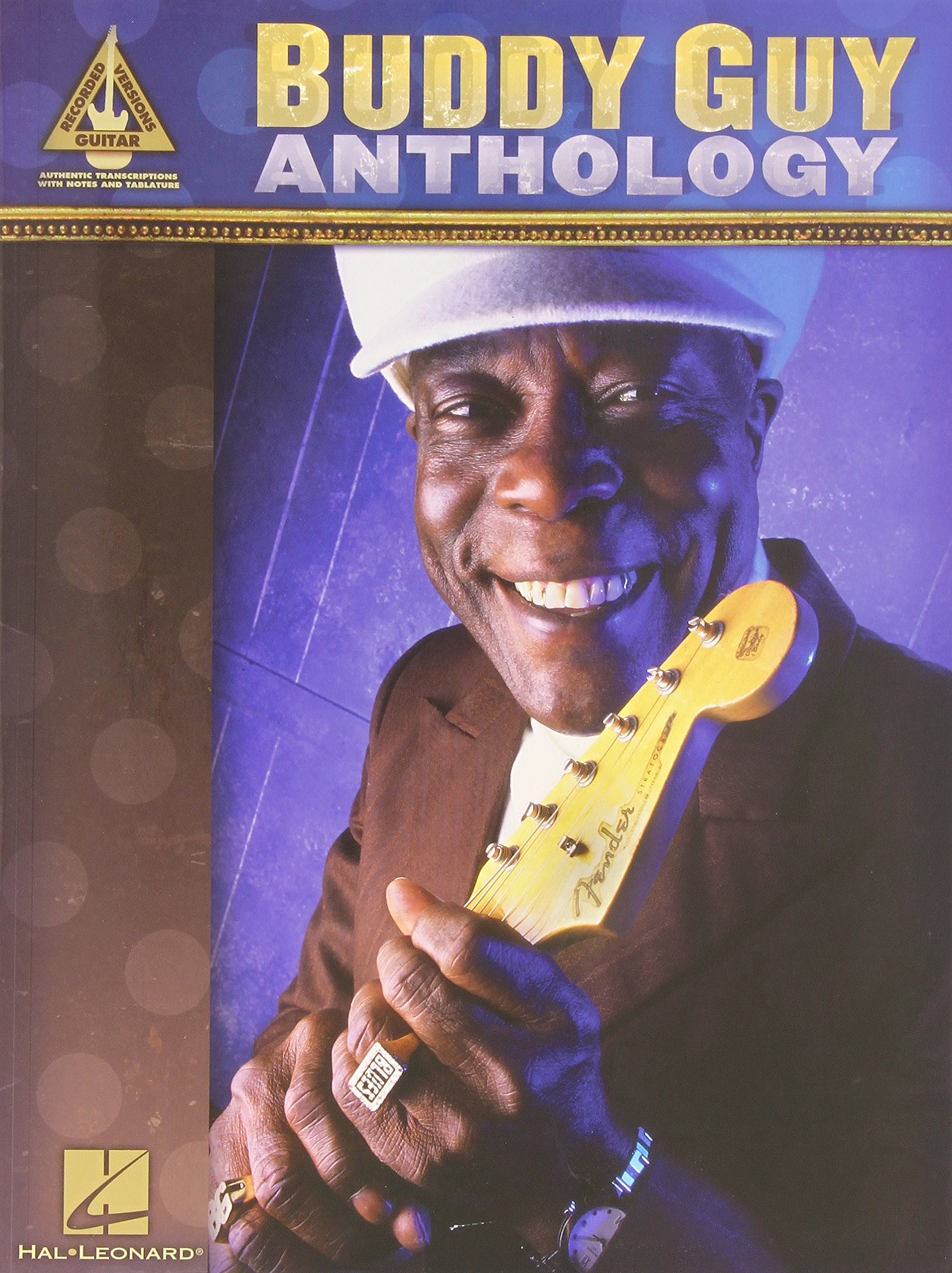 Amazon Com Buddy Guy Anthology Guitar Recorded Versions 9781423475736 Guy Buddy Books
