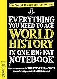 Everything You Need to Ace World History in One Big Fat Notebook: The Complete Middle School Study Guide (Big Fat…