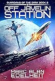 Off Javelin Station: A thrilling and addictive