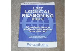PowerScore LSAT Logical Reasoning Bible