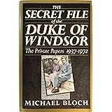 The Secret File of the Duke of Windsor