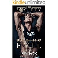 See No Evil: A Secret Society Enemies to Lovers College Romance (The Society Book 1) book cover