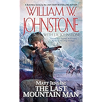 Matt Jensen, The Last Mountain Man: The Last Montain Man book cover Matt Jensen, The Last Mountain Man: The Last Montain Man book cover