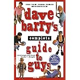 Dave Barry's Complete Guide to Guys