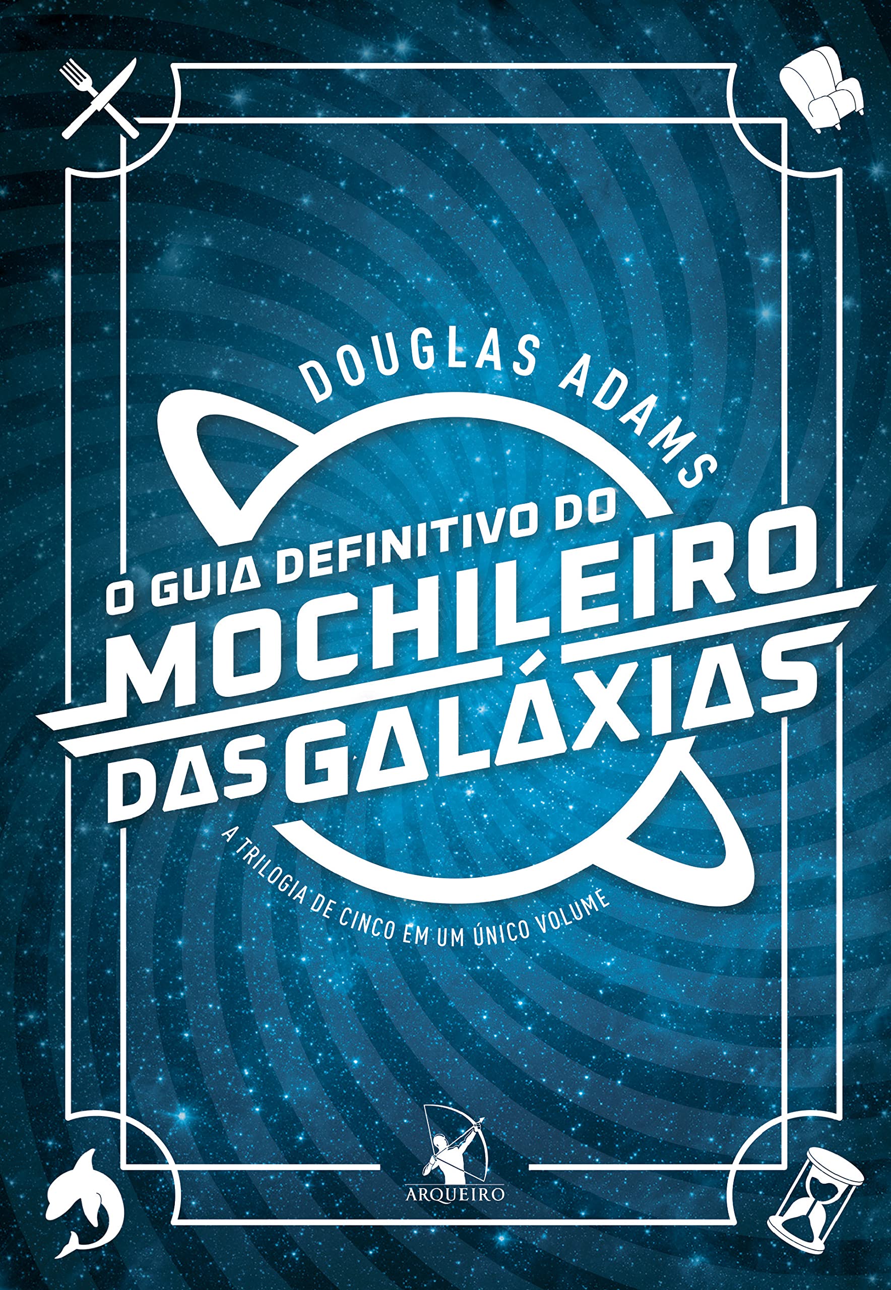 Capa Livro O Guia do Mochileiro das Galáxias