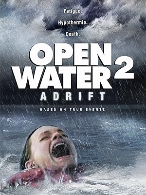 Watch Open Water 2 Adrift Prime Video