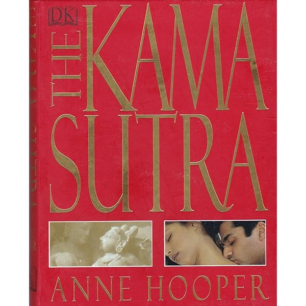 Kama Sutra for 21st Century Lovers: Hooper , Anne: 9781405300018