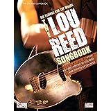 The Lou Reed Songbook: Six Strings and the Words