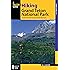 Hiking Grand Teton National Park, 3rd: A Guide to the Park's Greatest Hiking Adventures (Regional Hiking Series)