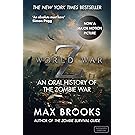 World War Z: An Oral History of the Zombie War
