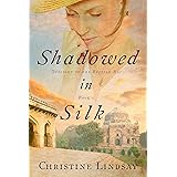Shadowed in Silk (Twilight of the British Raj Book 1)