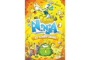 L'Univers est un Ninja 2: Le livre jaune (French Edition)