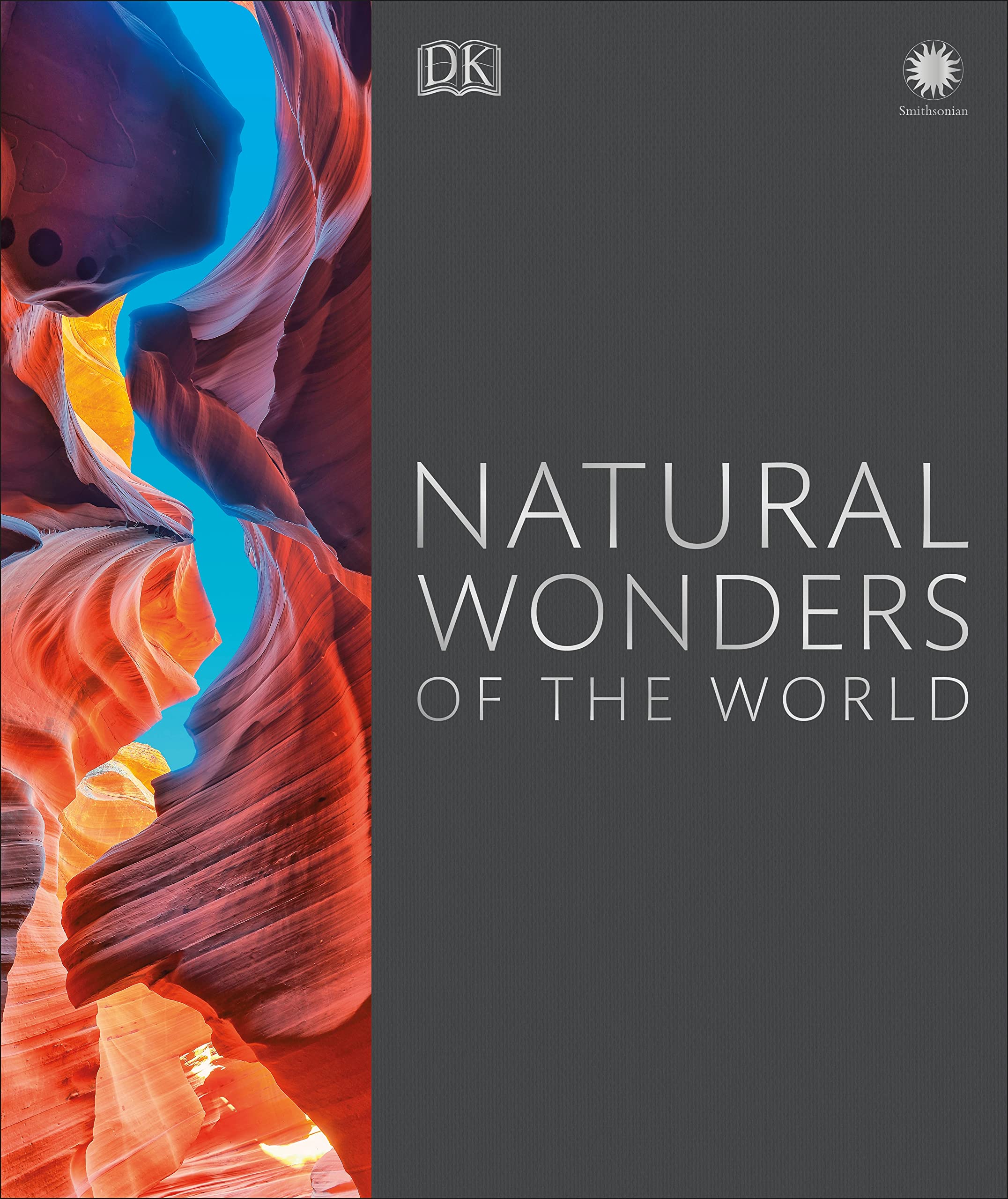 Natural Wonders of the World Natural Wonders of the World Hardcover