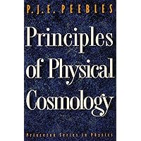 Principles of Physical Cosmology