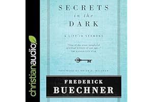 Secrets in the Dark: A Life in Sermons