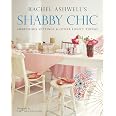 Shabby Chic: Sumptuous Settings And Other Lovely Things