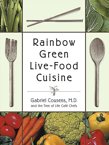 Download Rainbow Green Live-Food Cuisine PDF