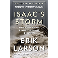 Isaac's Storm: A Man, a Time, and the Deadliest Hurricane in History book cover