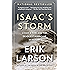 Isaac's Storm: A Man, a Time, and the Deadliest Hurricane in History