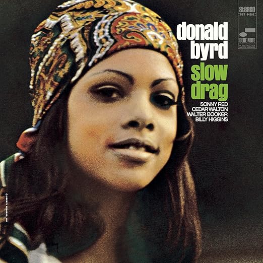 Donald Byrd - Slow Drag