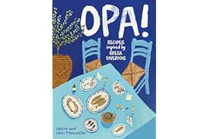 OPA!: Recipes inspired by Greek tavernas
