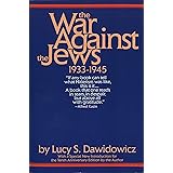 The War Against the Jews: 1933-1945