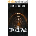 The Tunnel War (The Great Blue Above Book 5)