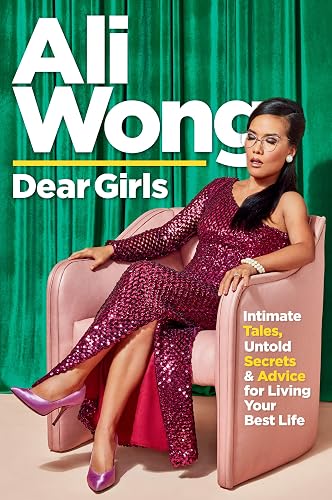 Download Dear Girls: Intimate Tales, Untold Secrets & Advice for Living Your Best Life PDF