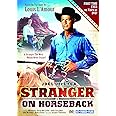 Stranger On Horseback