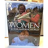 Women in the Material World