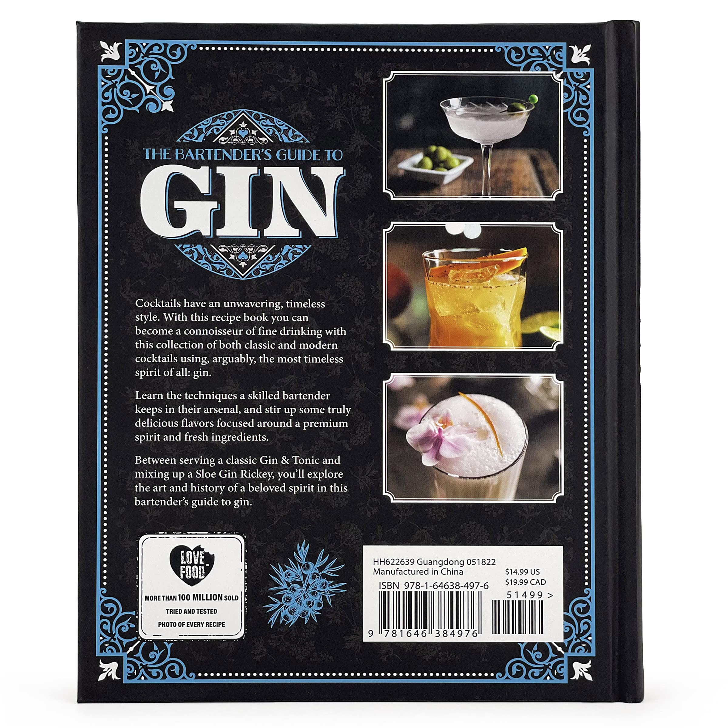Art of Mixology: Bartender's Guide to Gin - Classic & Modern-Day Cocktails for Gin Lovers (The Art of Mixology)