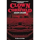 Clown in a Cornfield