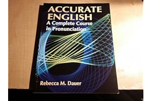 Accurate English: A Complete Course in Pronunciation