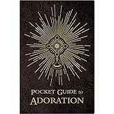 Pocket Guide to Adoration