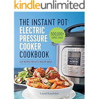 Instant Pot Electric Pressure Cooker Cookbook: Easy Recipes for Fast & Healthy Meals book cover Instant Pot Electric Pressure Cooker Cookbook: Easy Recipes for Fast & Healthy Meals book cover