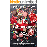 The Chocolate Box: A delicious laugh-out-loud, feel-good romantic comedy - perfect for the holidays... (Foodie Romance… book cover The Chocolate Box: A delicious laugh-out-loud, feel-good romantic comedy - perfect for the holidays... (Foodie Romance… book cover