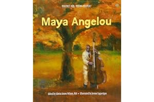 Poetry for Young People: Maya Angelou