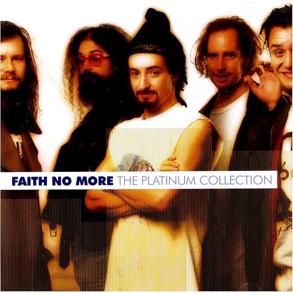 Faith No More - The Very Best Definitive Ultimate Greatest Hits
