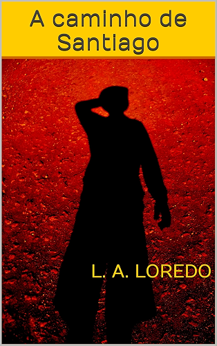Download A caminho de Santiago (Portuguese Edition) PDF