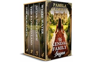 The Kendal Family Sagas: Four sweeping and unputdownable historical novels