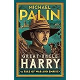 Great-Uncle Harry: A Tale of War and Empire