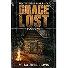 Grace Lost (The Grace Series Book 1)