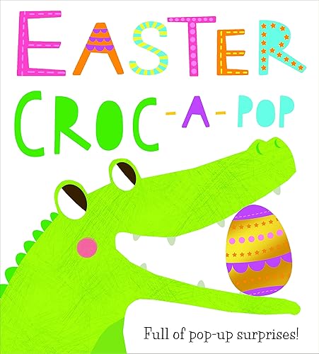 Download Easter Croc: Full of Pop-up Surprises! PDF
