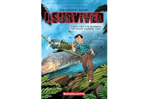 I Survived the Bombing of Pearl Harbor, 1941 (I Survived Graphic Novel #14) (I Survived Graphix)