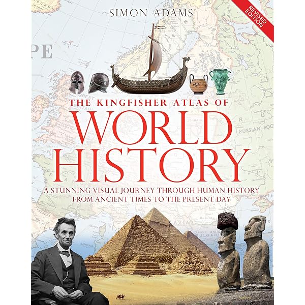The Kingfisher Atlas of the Ancient World: Simon Adams, Katherine