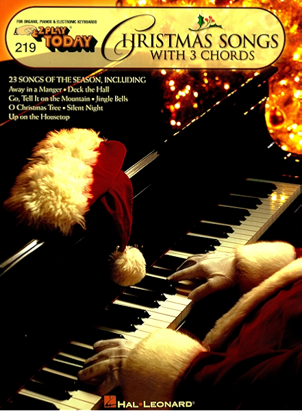 Christmas Songs With 3 Chords E Z Play Today Volume219 E Z Play Today 219 Kindle Edition By Arts Photography Kindle Ebooks Amazon Com