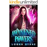 Awakened Powers (Awakened Spells Book Two)