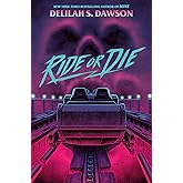 Ride or Die